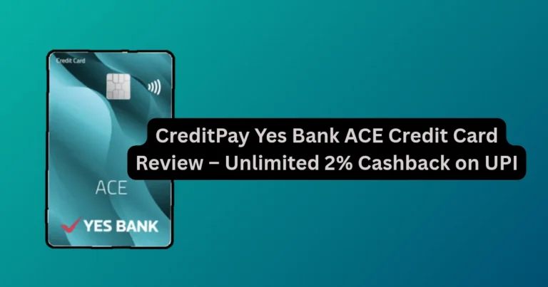 CreditPayYesBankACECreditCard